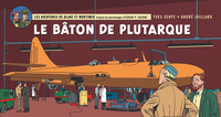 Blake & Mortimer - Tome 23 - Le Bâton de Plutarque