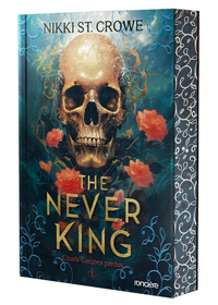 CRUELS GARCONS PERDUS - TOME 01 THE NEVER KING - BROCHE