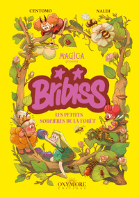 Bribiss - Tome 1
