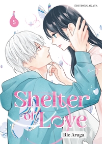 Shelter of Love - Tome 05 (VF)