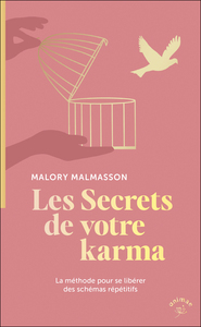 Les Secrets de votre karma