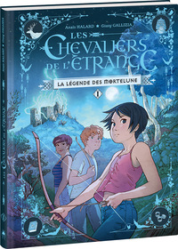 Les Chevaliers de l'Étrange - Tome 1