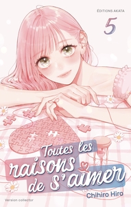 Toutes les raisons de s'aimer - édition Collector - Tome 5