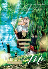 REMEMBER ME - LA MAGIE DE L'AMOUR - TOME 05 (VF)