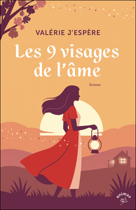 Les 9 visages de l'âme