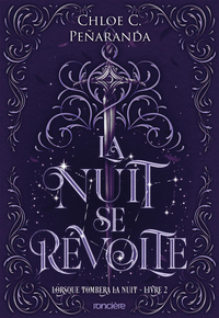 Lorsque tombera la nuit - Tome 02 La Nuit se révolte (broché)