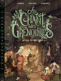 Au chant des grenouilles - Tome 2