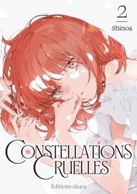 Constellations Cruelles - Tome 02