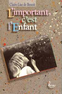 L'IMPORTANT C'EST L'ENFANT
