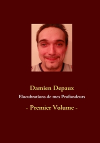 Elucubrations de mes Profondeurs