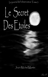 LE SECRET DES ETOILES