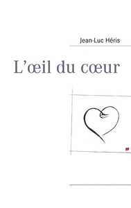 L' OEIL DU COEUR