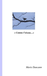 COMME L'OISEAU
