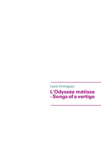 L'ODYSSEE METISSE - SONGS OF A VERTIGO