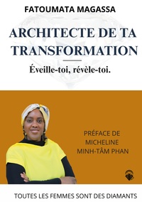 ARCHITECTE DE TA TRANSFORMATION - REVEILLE TOI, REVELE TOI - ILLUSTRATIONS, COULEUR