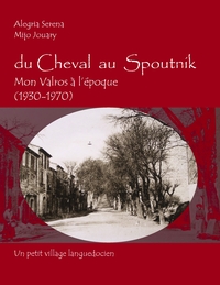 DU CHEVAL AU SPOUTNIK