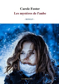 LES MYSTERES DE L AUBE