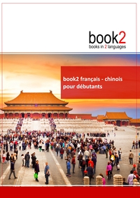 book2 français - chinois pour débutants