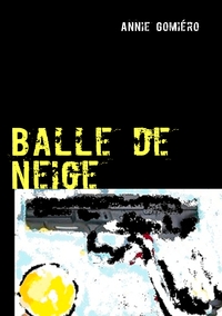 Balle de neige