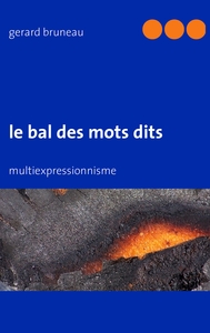 le bal des mots dits