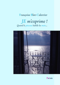 JE M'EXPRIME