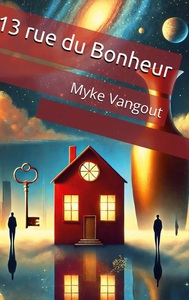 13 rue du Bonheur