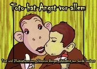 TOTO HAT ANGST VOR ALLEM