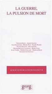 LA GUERRE LA PULSION DE MORT