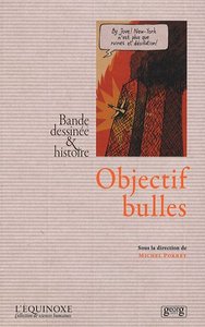 OBJECTIFS BULLES - BANDE DESSINEE & HISTOIRE