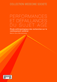 PERFORMANCES ET DEFAILLANCES DU SUJET AGE