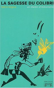LA SAGESSE DU COLIBRI