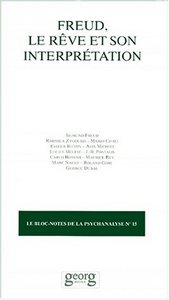 FREUD, LE REVE ET SON INTERPRETATION