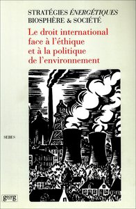 LE DROIT INTERNATIONAL FACE A L'ETHIQUE