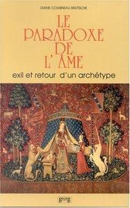 Le paradoxe de l'âme - exil et retour d'un archétype