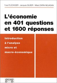 L'ECONOMIE EN 401 QUESTIONS