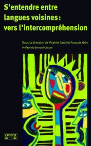 S'entendre entre langues voisines - vers l'intercompréhension