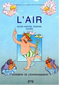 L'AIR QU'ON INSPIRE RESPIRE EXPIRE