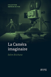 LA CAMERA IMAGINAIRE