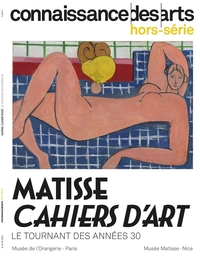 MATISSE DES ANNEES 30 ET LES CAHIERS D'ART