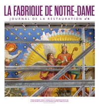 HORS SERIES - ND04 - LA FABRIQUE DE NOTRE DAME 4