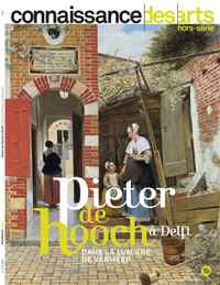 HORS SERIES - T8870 - PIETER DE HOOCH A DELFT - DANS LA LUMIERE DE VERMEER