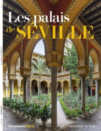 LES PALAIS DE SEVILLE