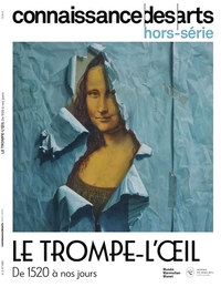 HORS SERIES - T10970 - LE TROMPE-L'OEIL DE 1520 A NOS JOURS