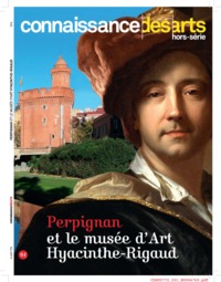 PERPIGNAN ET LE MUSEE D'ART HYACINTHE RIGAUD