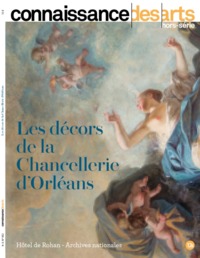 LES DECORS DE LA CHANCELLERIE D'ORLEANS