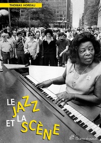 Le Jazz et la scène