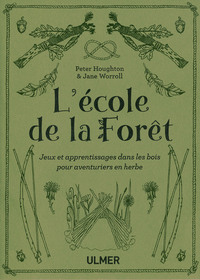 L'école de la forêt