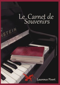 LE CARNET DE SOUVENIRS