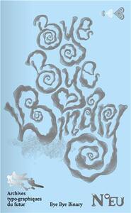 Bye Bye Binary - NumEro 2 /franCais