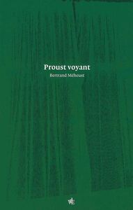 PROUST VOYANT